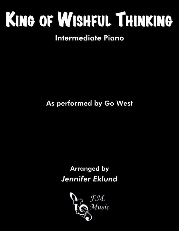 King Of Wishful Thinking Late Intermediate Piano By Go West F M Sheet Music Pop